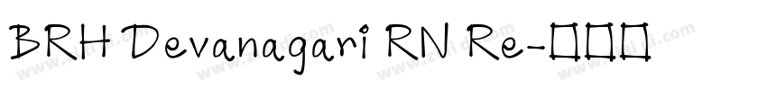BRH Devanagari RN Re字体转换
